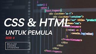 Belajar CSS | HTML untuk Pemula #4