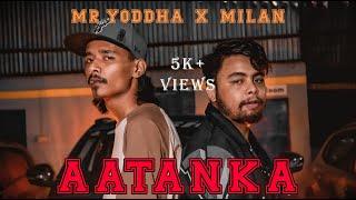 MR.YODDHA X MILAN-AATANKA || MUSIC VIDEO || HOMIES RECORDS 2023