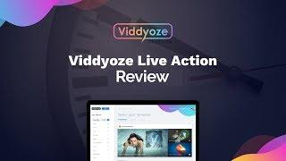 Viddyoze Live Action Review - Is It Really that Good?