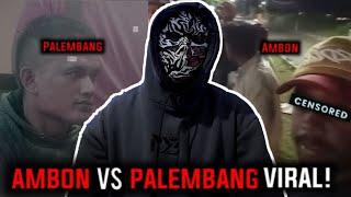 AMBON VS PALEMBANG VIRAL!