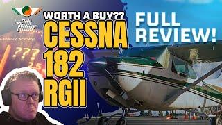 Is this the best Cessna in 2024? | MurphReview | Carenado C182 RG 2 for MSFS