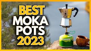 5 Best Moka Pots In 2023