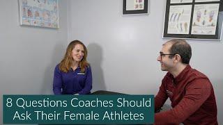 Talking Period - 8 Questions Every Coach & Health Professional Should Ask  Female Athletes