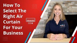 How To Select The Right Air Curtain For Your Business