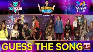 Guess The Song | Khush Raho Pakistan Season 5 | Tick Tockers Vs Pakistan Star | Faysal Quraishi