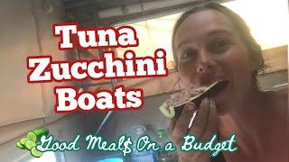 Zucchini Tuna Boats, Cheap & Easy, Dinner with Paradise on Pennies!