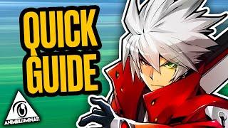 How To Play Ragna in BlazBlue Central Fiction - Beginner Guide
