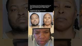 Sean Kingston & Mama Kingston faces up to 20 years in prison if convicted