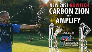 2021 Bowtech Carbon Zion & Amplify | Review