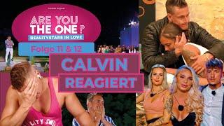 Calvin reagiert: Are you the One Folge 11&12 #areyoutheone #calvin