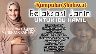 Kumpulan Sholawat untuk Ibu Hamil - Kuntriksi Ellail