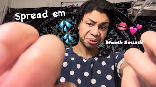 ASMR - Mouth Sounds & Spread Em (Brittany)