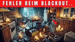 12 fatale Fehler beim Blackout – Diese Anfängerfehler könnten dein Leben kosten!