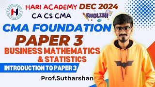 CMA Foundation || Paper 3 Business Mathematics & Statistics || Introduction to Paper 3 || in English