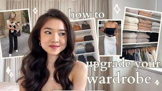 UPGRADE YOUR CLOSET & elevate your style  | wardrobe organization + how to find flattering clothes