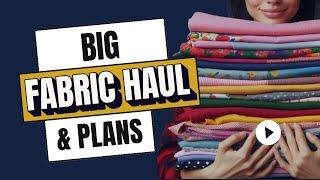 Fabric Shopping Haul from Friend’s Stash | Sewing Inspiration and Pattern Ideas