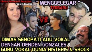 GemparDimas Senopati VS Deden Gonzales Adu Vokal |Guru Vokal Dunia Syok &Histeris |Dimas Reaction