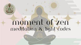Moment of Zen