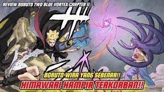 BORUTO WIRA YANG SEBENAR!! HIMAWARI HAMPIR TERKORBAN!! *CHAPTER 11