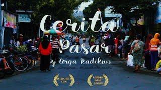 Cerita Pasar  (Film Dokumenter) | Traditional Market The Documentary | 2018