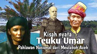 TEUKU UMAR‼️ PAHLAWAN NASIONAL DARI ACEH