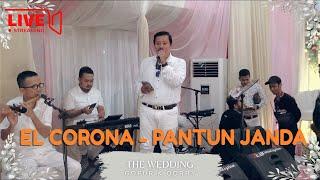 Muqadam El Corona - Pantun Janda | Wedding Gofur & Qorry Live Streaming