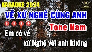 Về Xứ Nghệ Cùng Anh karaoke Tone Nam ( A#m ) Nhạc Sống Âm Thanh Dễ Hát | Trọng Hiếu