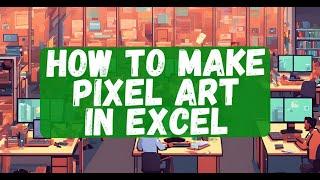 Creative Accounting? Microsoft Excel Doubles as a Pixel Art Editor