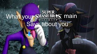 What Your Super Smash Bros. Ultimate Main Says About You