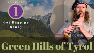 Learn how to play The Green Hills of Tyrol on the Bagpipes - Lesson 1