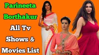 Parineeta borthakur all serial list