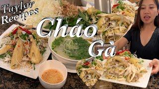 Cách nấu cháo gà và gỏi gà - Chicken congee/Rice porridge - Taylor Recipes - Cuộc Sống Mỹ