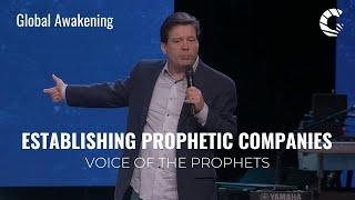 Establishing Prophetic Companies | Full Message | Dan McCollam