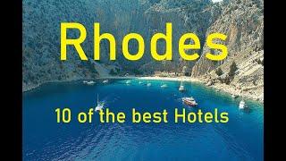 Rhodes 10 of the Best Hotels