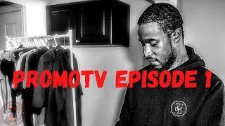 #PROMOTV: S1 E1 (T.G.L.S Clothing)