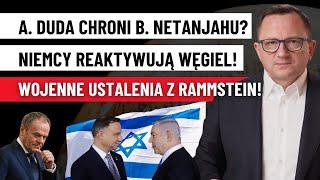 Duda chroni Netanjahu przed Aresztowaniem! Wojna z Rosją: Nowe Ustalenia! Niemcy reaktywują Węgiel!