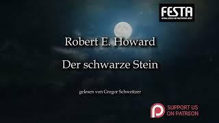 Robert E. Howard: Der schwarze Stein [Hörbuch, deutsch]