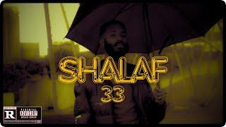 Shalaf - 33 (Prod..By YSMADETHIS)  شلف - ثلاثة وثلاثون