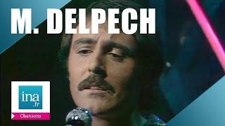 Michel Delpech "Ce lundi-là" | Archive INA