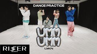 UMM UMM - LYKN [ DANCE PRACTICE ]