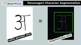 Devanagri Character Segmentation and OCR Using Machine Learning (Hindi) | AstirMind