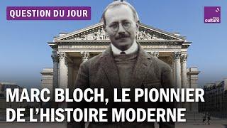 Marc Bloch, historien visionnaire et résistant fusillé en 1944