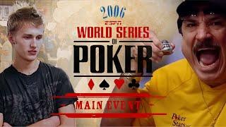 World Series of Poker Main Event 2006 Day 5 with Humberto Brenes & Bad Boy Eric Molina #WSOP