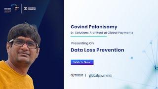 Data Loss Prevention | Encryption Consulting Conference 2022 | Encryption Consulting LLC