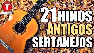 MUSICAS ANTIGAS HINOS SERTANEJOS AS 21 MELHORES