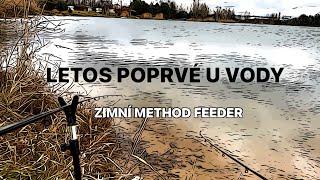 LETOS POPRVÉ U VODY - ZIMNÍ METHOD FEEDER s Tomem a Pavlem Blehem - SILNÝ VÍTR! Serie Walter Wafters