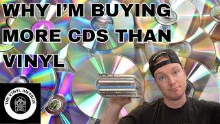 Why I’m Buying More CDs Than Vinyl + Recent CD Pickups