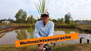 Auswandern nach Thailand - Weihnachtsansprache 24.12.2024