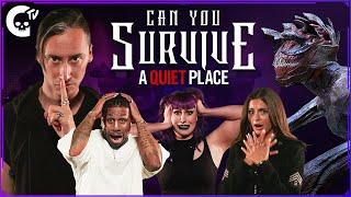 Can You Survive A Quiet Place?