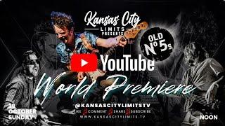 KCL Presents The Old No  5's YouTube|  Kansas City Limits Radio